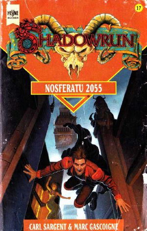 [Shadowrun 17] • Nosferatu 2055